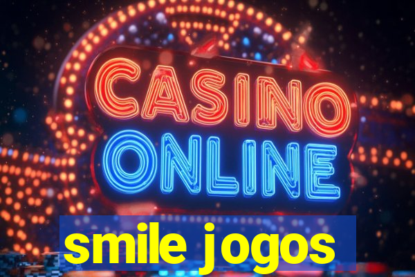 smile jogos